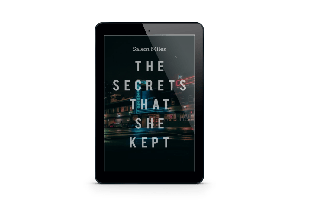 The Secrets that she Kept