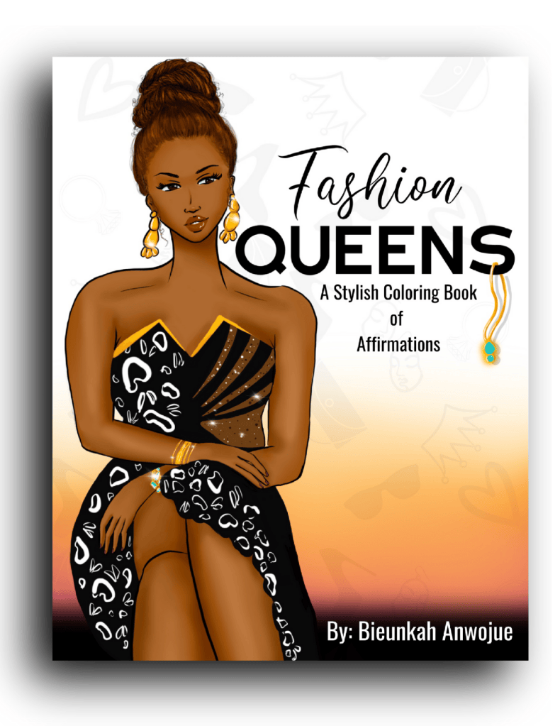 Fashion Queens: A Stylish Coloring Book of Affirmations