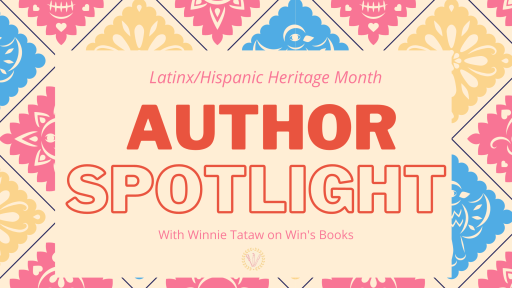 Latinx/Hispanic Heritage Month Author Spotlight