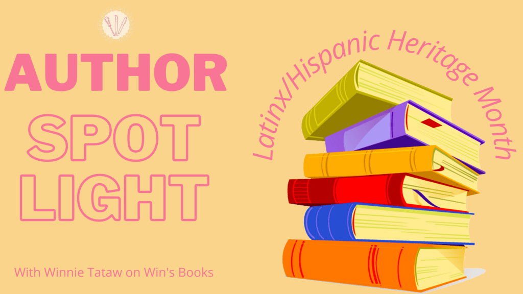 Latinx/Hispanic Heritage Month Win's Books