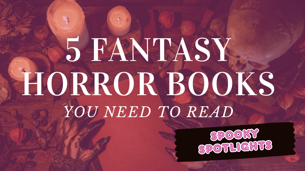 5 fantasy horror books