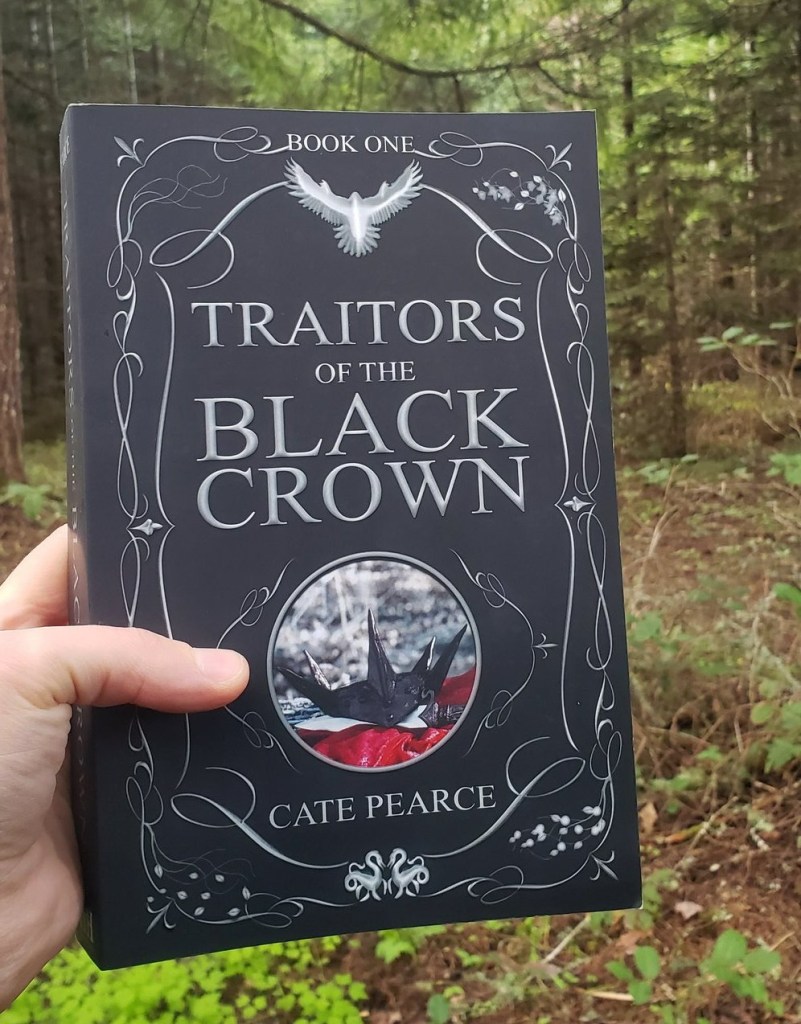 Traitors of the Black Crown by Cate Pearce