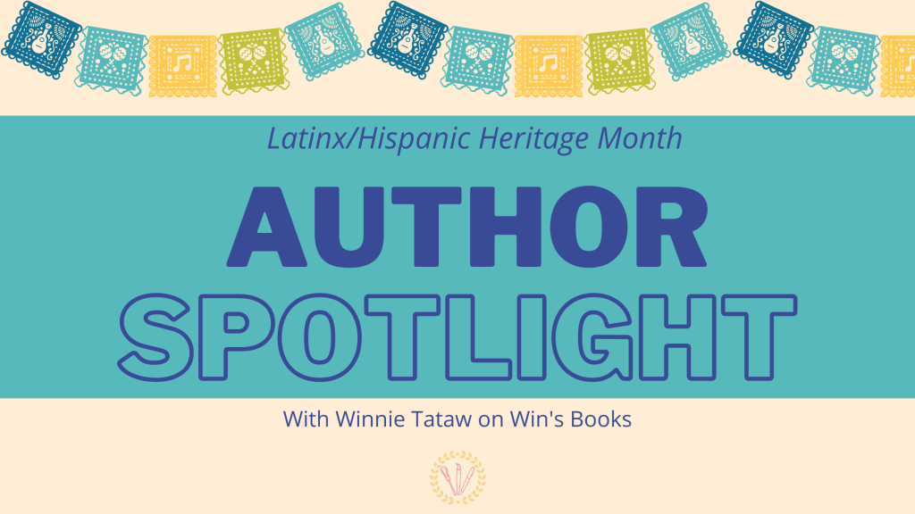 Latinx/Hispanic Heritage Month Win's Books