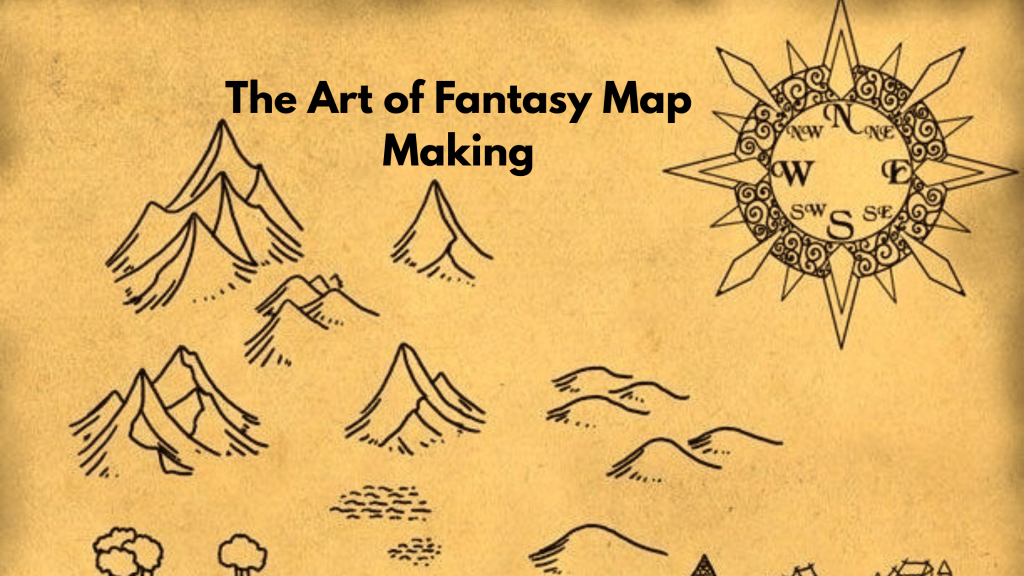 The Art of Fantasy Map Making